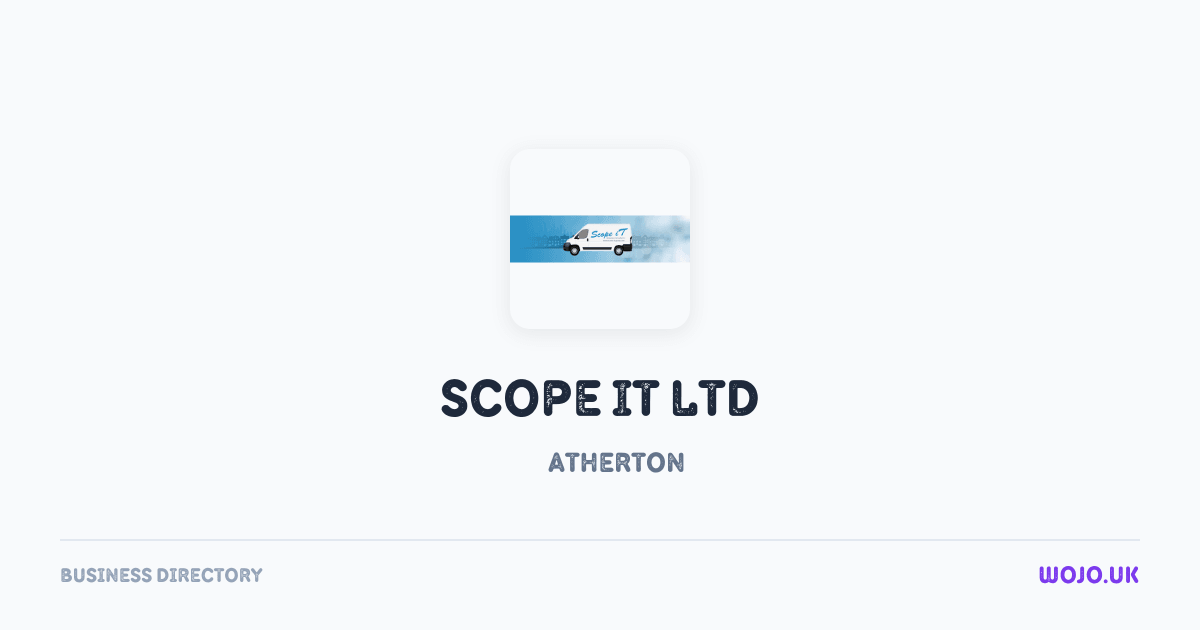 Scope iT Ltd in Atherton - Wojo Business Directory